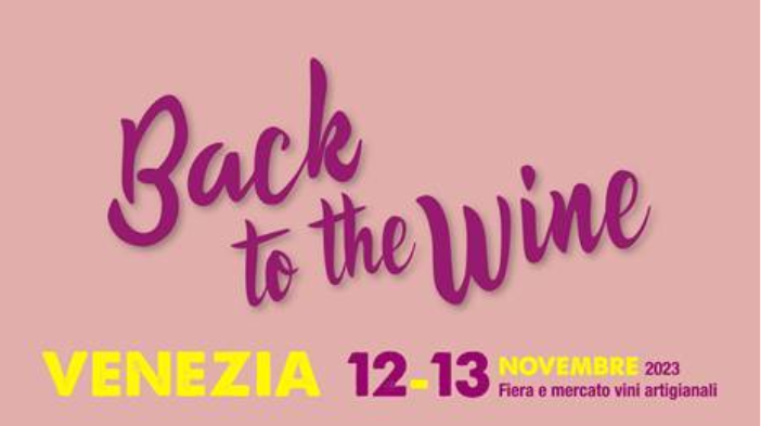 Back To The Wine 2023 Venezia